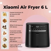 Resim Xiaomi Air Fryer 6 Litre Dokunmatik Ekranlı Yağsız Fritöz Siyah 