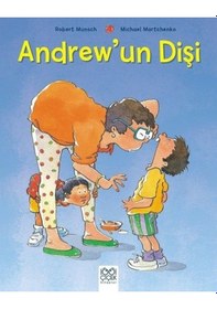 Resim Andrew'un Dişi - Robert Munsch - 1001 Çiçek 