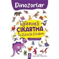 Resim Eğlenceli Çıkartma ve Etkinlik Kitabım - Dinazorlar 