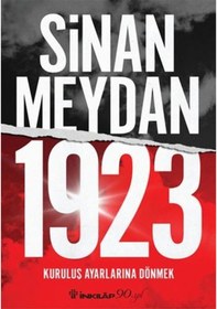 Resim 1923 Kuruluş Ayarlarına Dönmek - Sinan Meydan - İnkılap Kitabevi 