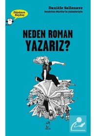 Resim Düşünen Baykuş / Neden Roman Yazarız? / Daniele Sallenave 9789755537825 