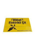 Resim Elektrikli Çit Uyarı Levhası 
