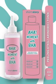 Resim Short story aha! moment with bha | peeling etkili arındırıcı tonik 200ml | gözenek sıkılaştırıcı | multi formüllü 