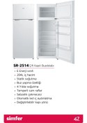 Resim Simfer SR-2514 204 L Çift Kapılı Buzdolabı Beyaz 