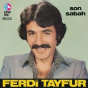 Resim Şeyler Ferdi Tayfur Son Sabah Plak 