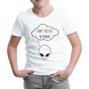 Resim Lord T-Shirt Alien - I Don't Believe In Humans Beyaz Çocuk Tshirt 