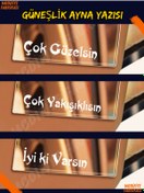 Resim Modifiye Fabrikası Güneşlik Ayna Sticker Seti - Çok Güzelsin, Çok Yakışıklısın, İyi ki Varsın 