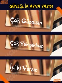 Resim Modifiye Fabrikası Güneşlik Ayna Sticker Seti - Çok Güzelsin, Çok Yakışıklısın, İyi ki Varsın 