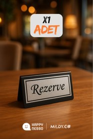 Resim Happynesso Masa Yazısı Serisinden SİYAH Pleksi Üstü TEK Yön SİLVER GRİ Metal "REZERVE" Yazısı - 100 Mm X 50 Mm 