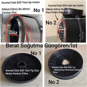 Resim beratsogutma Kumte l Da6 830 Karbon Filtre Uyumlu DİKKAT 2 FARKLI MOTOR KULLANILDI NO 1 GÖNDERİLİR 