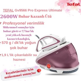 Resim Tefal GV9566 Pro Express Ultimate 2600 W Buhar Kazanlı Ütü 
