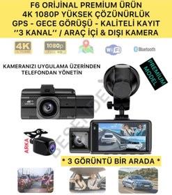 Resim Besenders F6 4K 1080P Full HD 3 Kameralı GPS Wifi G Sensör Gece Görüşlü Ön Arka İç Kayıt Araç İçi Dışı Kamera 