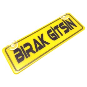 Resim Fantastik Store Bırak Gitsin Yazılı Sarı Dekor Plaka Vantuzlu Cam Süsü 22X7.5CM 