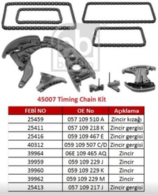 Resim OEM 059109229ks1 - 45007 Febi Zincir Seti Vw Toua Audi Q7 A6 3.0 Tdi 