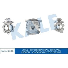 Resim KALE 349015 EGR VALFI POLO 01-09 A2 00-05 CORDOBA IBIZA 05-09 FA 