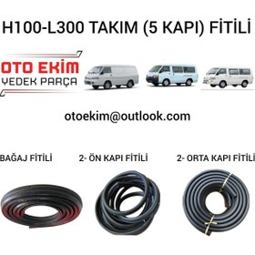 Resim OTO EKİM Hyundai H100 & Mıtsubıshı L300 Uyumlu Takım (5 ADET) Kapı Fitili - Kapı Lastiği 