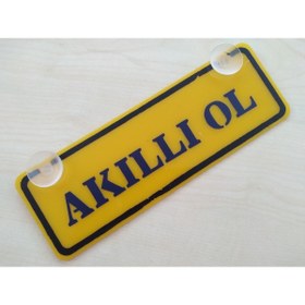 Resim DNZSM Sarı Dekor Plaka - Akıllı Ol (22X7,5CM) Vantuzlu Pleksi, Dekor Levha, Sarı Plaka 