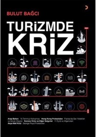 Resim Turizmde Kriz - Bulut Bağcı - Cinius 