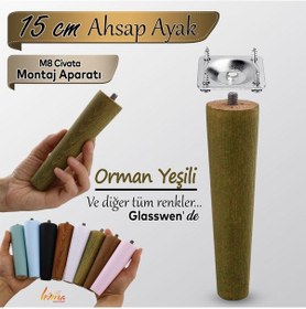 Resim Ahşap Ayak 15 Cm Orman Yeşili M8 Civatalı Bağlantı Aparatlı Dolap Mobilya Koltuk Kanepe Destek Ayağı Ayakları Orman Yeşili 