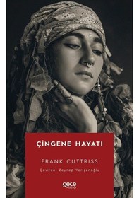 Resim Çingene Hayatı - Frank Cuttriss - Gece Kitaplığı 