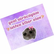 Resim hediyenebak Yeni Sürücüyüm Lütfen Kibar Olun Özel Tasarımlı Araba Araç Magneti 15x20 cm 