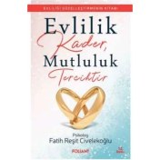 Resim Evlilik Kader, Mutluluk Tercihtir 