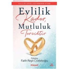 Resim Evlilik Kader, Mutluluk Tercihtir 