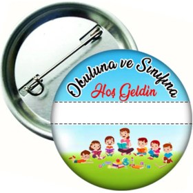 Resim Hediye Panayırı 20 Adet Okuluna ve Sınıfına Hoş Geldin Öğrenci Yaka Rozeti 