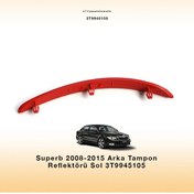 Resim Superb 2008-2015 Arka Tampon Reflektörü Sol 3T9945105 
