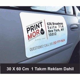 Resim zafrakreklam ARAÇ OTO MAGNET REKLAM DAHİL 30X60 CM 