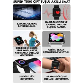 Resim Pazariz Supen Son Sürüm T500 Çift Tuş Akıllı Saat Ios Andorid Destekli Arama Özelliği Sensörlü 
