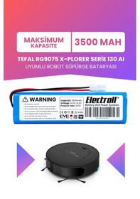 Resim Tefal Rg9075 X-plorer Serie 130 Aı Uyumlu Batarya 3500mah Pil 