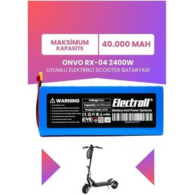 Resim Electroll Onvo Rx-04 2400W Batarya (Maksimum Kapasite) 52V 40.000MAH Elektrikli Scooter Bataryası 
