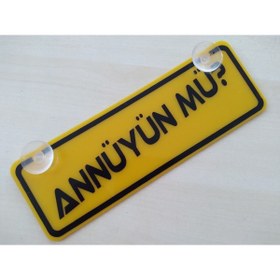 Resim DNZ İMALAT Sarı Dekor Plaka - Annüyün Mü (22x7,5cm) Vantuzlu Pleksi (dekor Levha) Sarı Plaka 