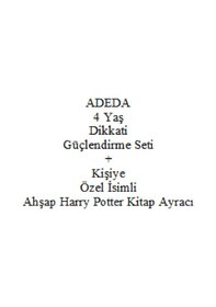 Resim Adeda 4 Yaş Dikkati Güçlendirme Seti + Kişiye Özel İsimli Ahşap Harry Potter Kitap Ayracı 
