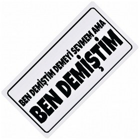 Resim Ben Demiştim Yazılı Sök-tak-pratik Vantuzlu Yeni Nesil Dekor Pl 