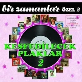 Resim Keşfedilecek Plaklar 2 (Bir Zamanlar 2) - Plak Çeşitli Sanatçılar 