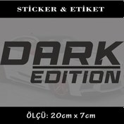 Resim dark edition oto sticker ön arka cam yazısı - tuning modifiye 