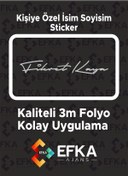 Resim Efka Ajans Kişiye Özel İsim Soyisim İmza 20x3 Cm / İmza Etiket / Araç Sticker / Motor Sticker 