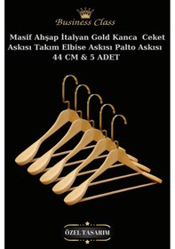 Resim Elbise Askısı Business Class 44 Cm Gold İtalyan Kanca Masif Ahşap Palto Ceket Askısı 5 Adet Diğer 
