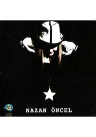 Resim Nazan Öncel - Ben Böyle Aşk Görmedim CD 