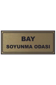 Resim Duvar Hediyelik PLEKSİLİ BAY SOYUNMA ODASI GOLD YÖNLENDİRME LEVHASI 
