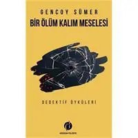 Resim Bir Ölüm Kalım Meselesi - Dedektif Öyküleri 