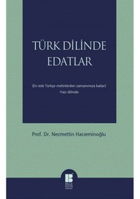 Resim Türk Dilinde Edatlar - Necmettin Hacıeminoğlu - Bilge Kültür Sanat 