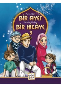 Resim Bir Ayet Bir Hikaye 3 - Meha Ali - Nar Çocuk 