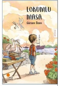 Resim Lokumlu Masa - Gürsen Özen - Günışığı Kitaplığı 