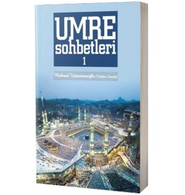 Resim Ahıska Yayınevi Umre Sohbetleri 1. Cilt karton kapak 