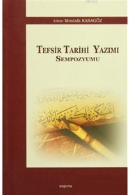 Resim Araştırma Yayınları Tefsir Tarihi Yazımı Sempozyumu 