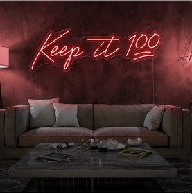 Resim Keep İt 100 Yazılı Neon Tabela Kırmızı 