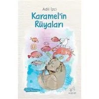 Resim Karamel’in Rüyaları 